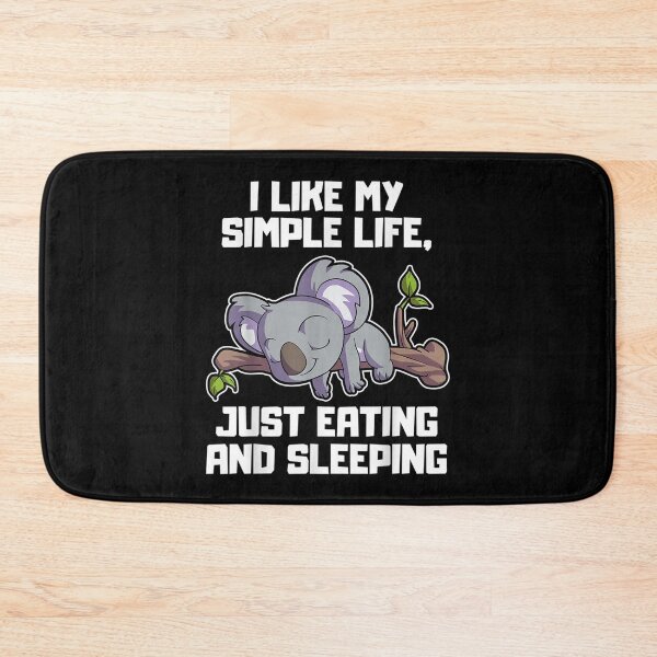 Item preview, I Like My Simple Life Just Eating And Sleeping Koala  designed and sold by bessiey23.