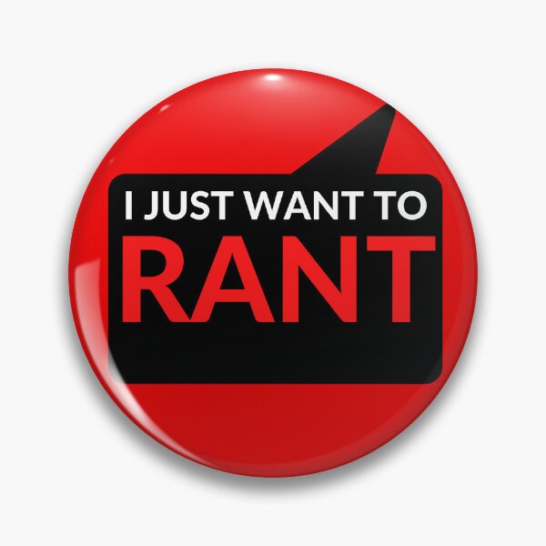 Item preview, I JUST WANT TO RANT designed and sold by RobbiesMusic.