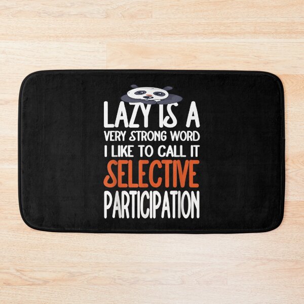 Item preview, Lazy Is A Very Strong Word Sloth Lazy Funny Sloth Lover Dad  designed and sold by bessiey23.