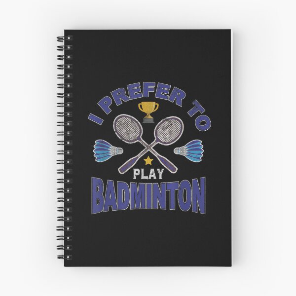 Item preview, I Prefer To Play Badminton Smash Shuttlecock Ballsport  designed and sold by bessiey23.