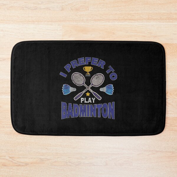 Item preview, I Prefer To Play Badminton Smash Shuttlecock Ballsport  designed and sold by bessiey23.
