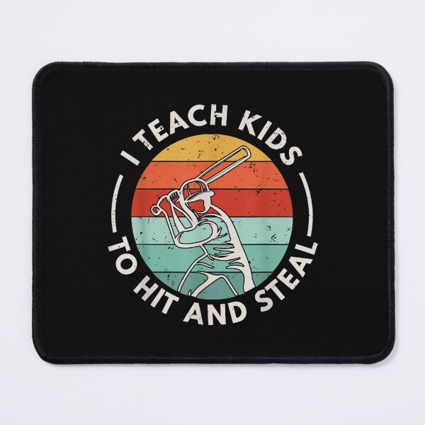 Item preview, I Teach Kids To Hit And Steal Funny Retro Vintage Baseball  designed and sold by cysandy.