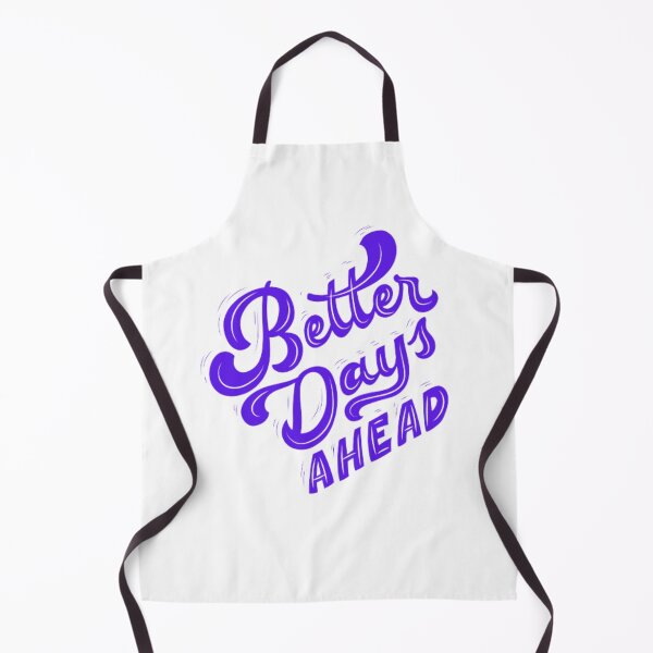 Item preview, Better Days Ahead  designed and sold by Mr7Williams.