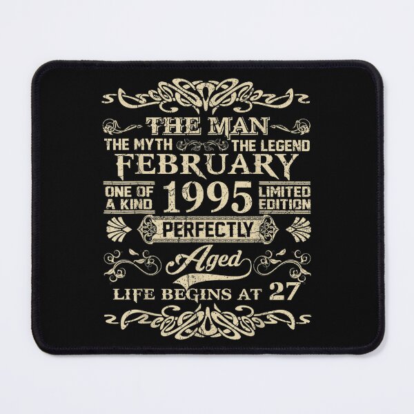 Item preview, 27th Birthday The Man Myth Legend February 1995  designed and sold by bessiey23.