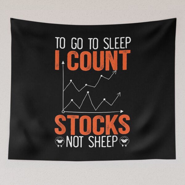 Item preview, To Go To Sleep I Count Stocks Not Sheep Day Trader Forex  designed and sold by bessiey23.
