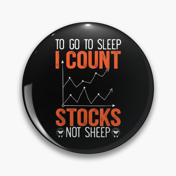 Item preview, To Go To Sleep I Count Stocks Not Sheep Day Trader Forex  designed and sold by bessiey23.