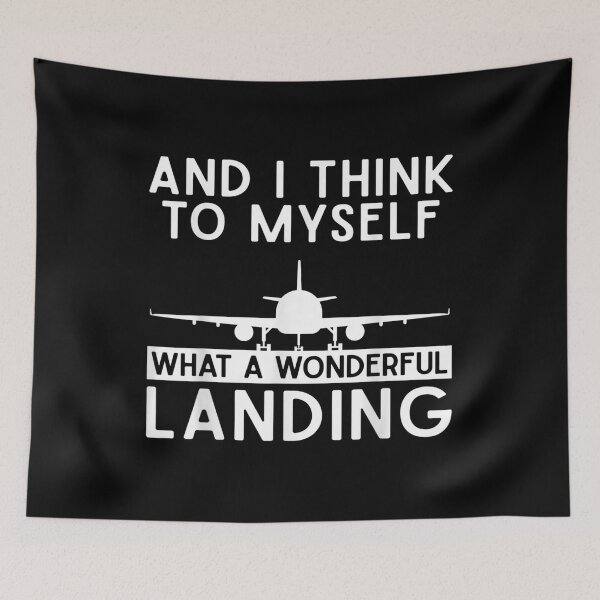 Item preview, What A Wonderful Landing Funny Airplane Pilot Aviation  designed and sold by cysandy.