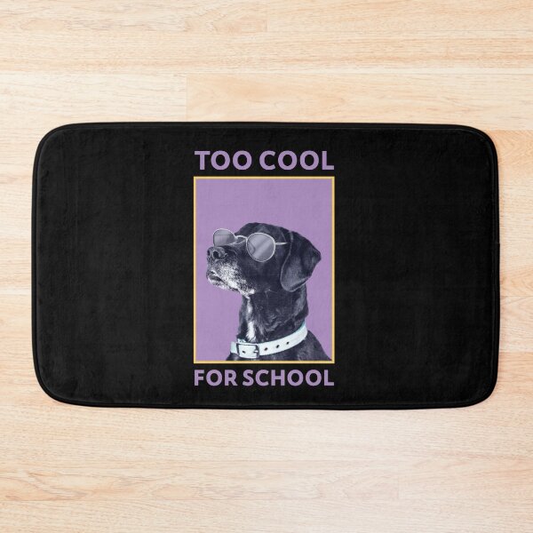 Item preview, To Cool For School designed and sold by Peter Stawicki.