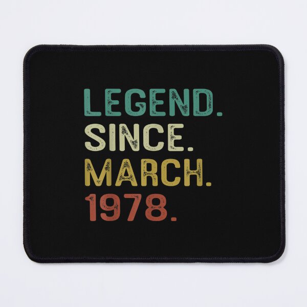 Item preview, Legend Since March 1978 44th Bday Gift 44 Years Old Men  designed and sold by jennifera11.