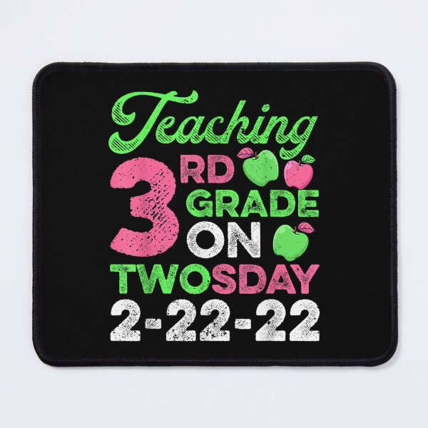 Item preview, Teaching 3rd Grade Grade On Twosday 2 22 22 22nd Teachers  designed and sold by bessiey23.