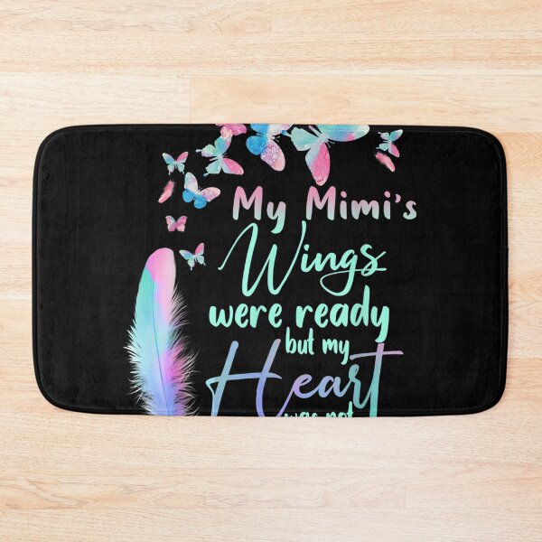 Item preview, My Mimi's Wings Were Ready But My Heart Was Not Lost Mimi  designed and sold by cysandy.