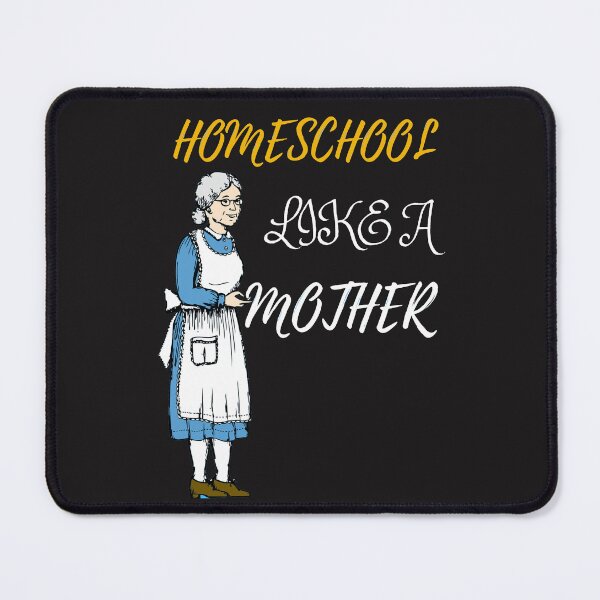Item preview, homeschool like a mother designed and sold by mauryaart563.