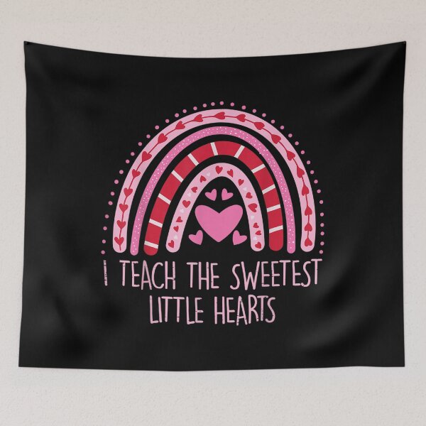 Item preview, I Teach The Sweetest Hearts Valentines Day Teacher Rainbow  designed and sold by bessiey23.