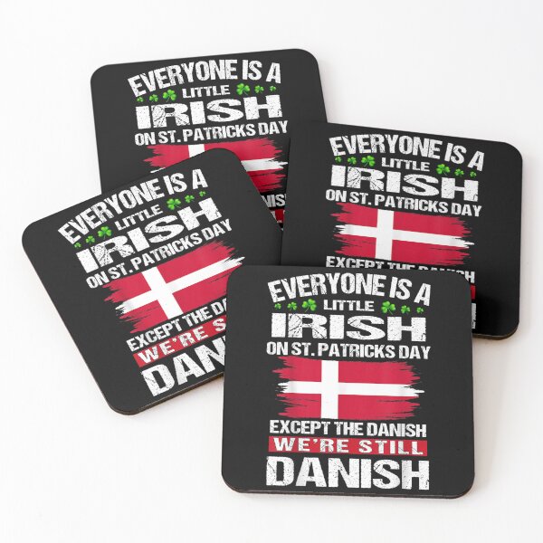 Item preview, Irish On Patricks Day Except The Danish We're Still Danish  designed and sold by bessiey23.