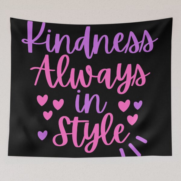 Item preview, Kindness Always in Style designed and sold by SpeakLifeHQ.