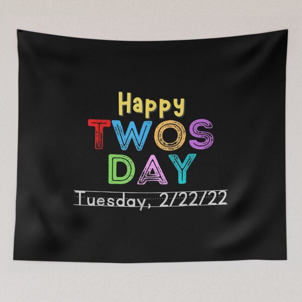 Item preview, Happy Twosday Students 2 22 22  designed and sold by jennifera11.