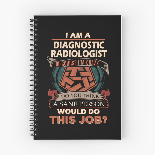 Item preview, Diagnostic Radiologist T Shirt - Sane Person Job Gift Item Tee designed and sold by vonnie38uo.