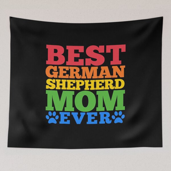 Item preview, Best German Shepherd Mom Ever designed and sold by momofdoggos.