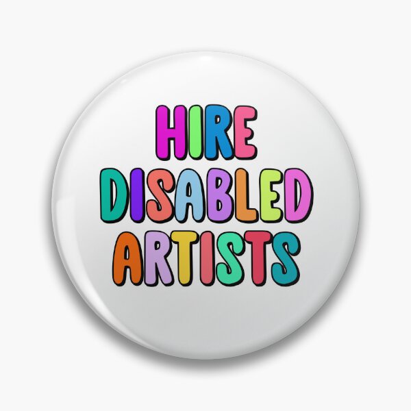Item preview, hire disabled artists designed and sold by brynn412.
