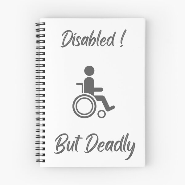 Item preview, Disabled but deadly designed and sold by Momo-Stores.
