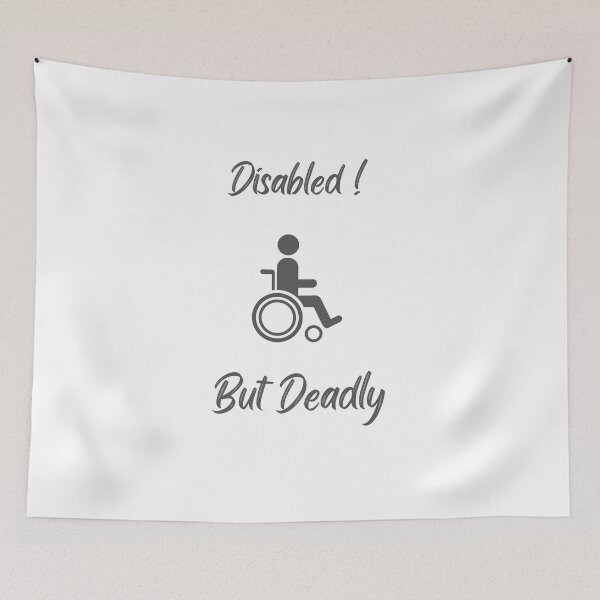 Item preview, Disabled but deadly designed and sold by Momo-Stores.