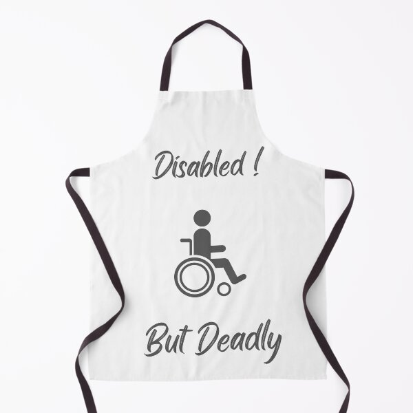 Item preview, Disabled but deadly designed and sold by Momo-Stores.