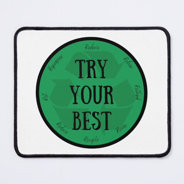 Item preview, Try your best to be sustainable designed and sold by laceyyyann34.