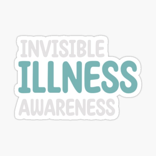 Item preview, “Invisible Illness Awareness” Disability awareness designed and sold by sagecreates.