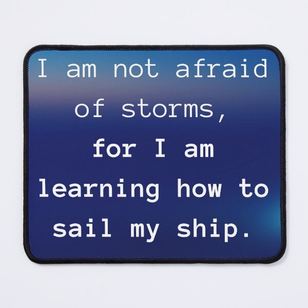Item preview, Louisa May Alcott Quote | I am learning how to sail my ship designed and sold by WordsToArt.