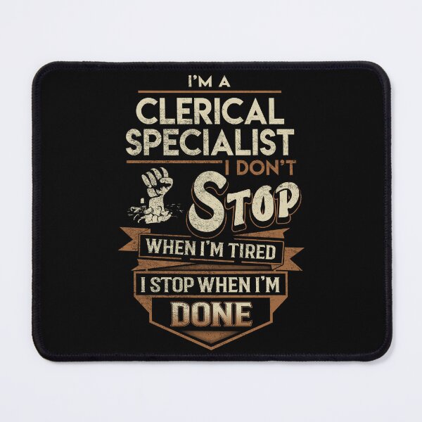 Item preview, Clerical Specialist T Shirt - I Stop When Done Job Gift Item Tee designed and sold by paneczkopat.
