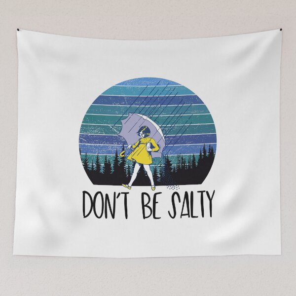 Item preview, Don't Be Salty  designed and sold by cassidy201817.