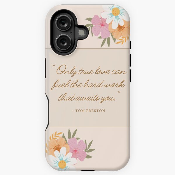 Only true love can fuel the hard work that awaits you iPhone Tough Case