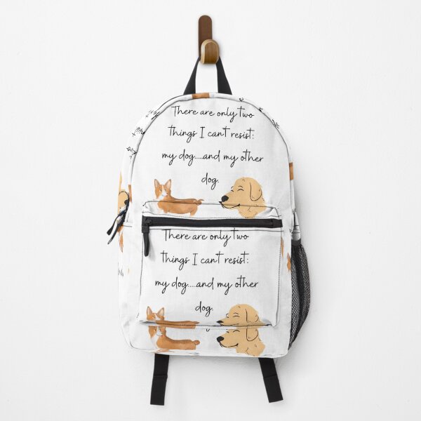 Item preview, There are only two things I can't resist: my dog....and my dog.  designed and sold by Lisaarts.