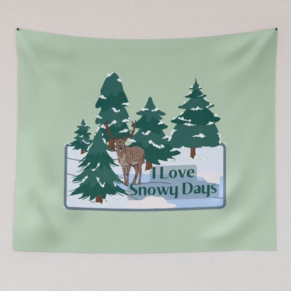 Item preview, I Love Snowy Days designed and sold by Farra Rania.