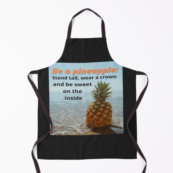 Item preview, Be a Pineapple, stand tall, wear a crown and be sweet on the inside designed and sold by Victornewyork.