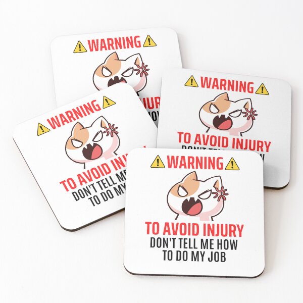 Item preview,  To Avoid Injury Dont Tell Me How Do My Job | Funny Job Memes designed and sold by chetan786.