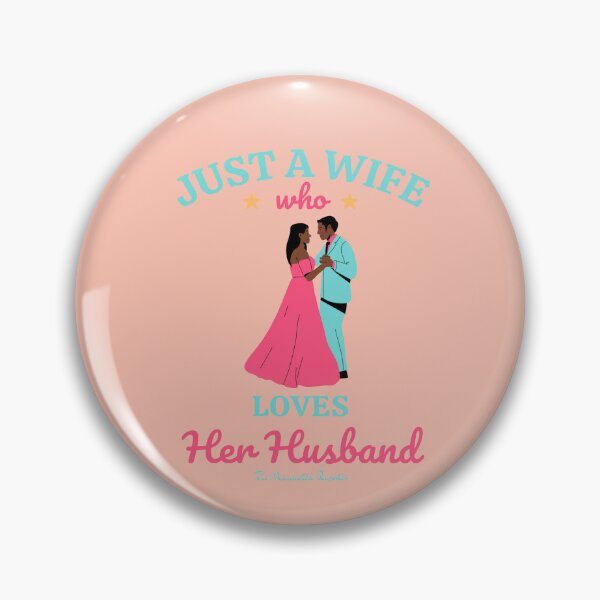 Item preview, Just A Wife Who Loves Her Husband Set designed and sold by TheReporter1.