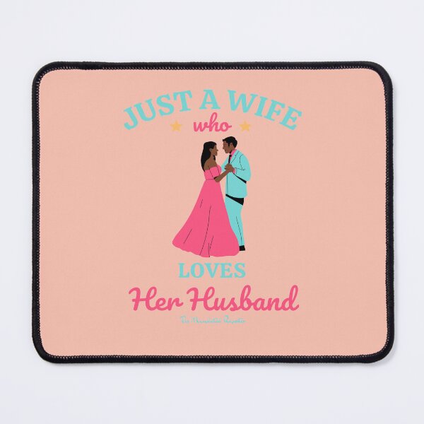 Item preview, Just A Wife Who Loves Her Husband Set designed and sold by TheReporter1.