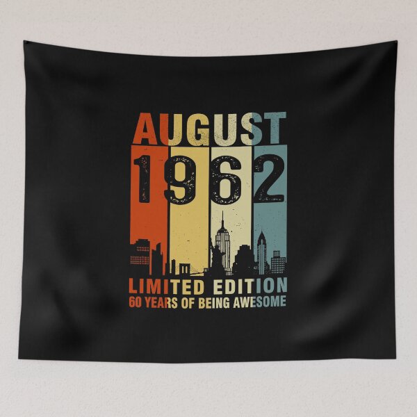 Item preview, August 1962 Limited Edition 60 Years Of Being Awesome designed and sold by AraJordeStore.