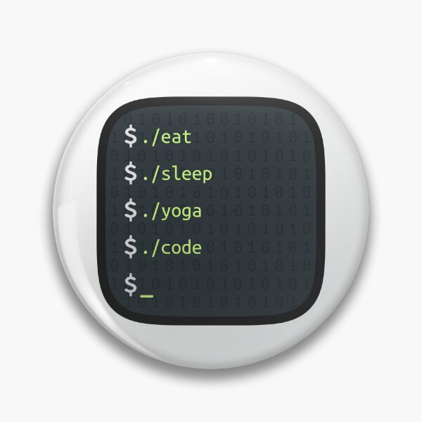 Item preview, Eat, Sleep, Yoga, Code - Terminal designed and sold by Mechashadow.