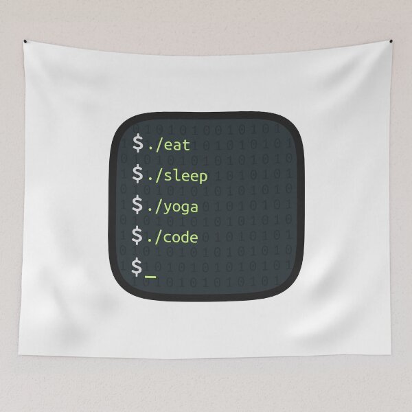 Item preview, Eat, Sleep, Yoga, Code - Terminal designed and sold by Mechashadow.