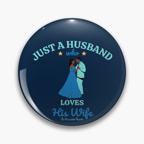 Item preview, Just A Husband Who Loves His Wife Set designed and sold by TheReporter1.