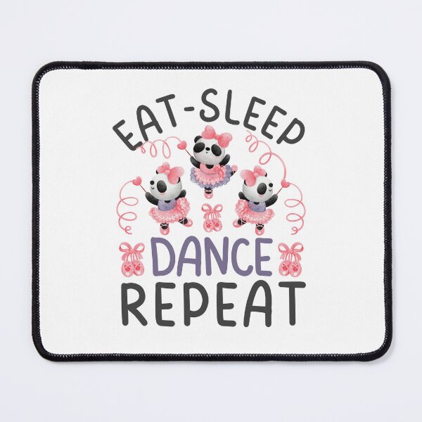 Item preview, Eat Sleep Dance Repeat, Funny Gifts For Awesome People who like dancing and panda's! designed and sold by Auntieck.