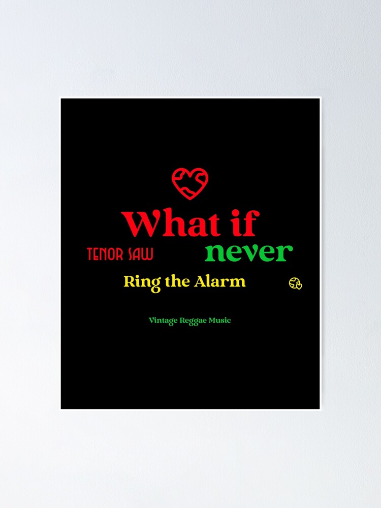 "What if Tenor Saw Didnt Ring the Alarm Jamaican Dancehall Lyrics
