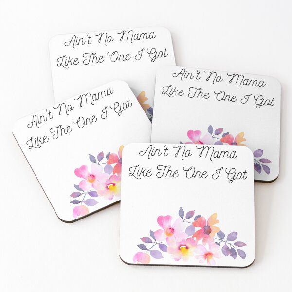 Item preview, Aint No MaMa Like The One You Got Gift Idea designed and sold by LGMmugsdesign.
