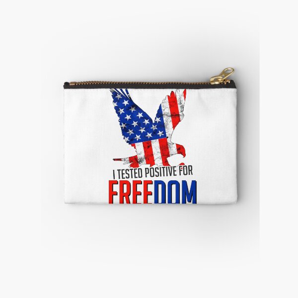 Item preview, i tested positive for freedom | i tested positive for freedom quote | i tested positive for freedom dad designed and sold by wear4gamers.