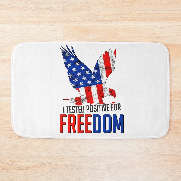 Item preview, i tested positive for freedom | i tested positive for freedom quote | i tested positive for freedom dad designed and sold by wear4gamers.