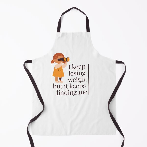 Item preview, I keep losing weight but it keeps finding me - funny shirt designed and sold by Remijuice.