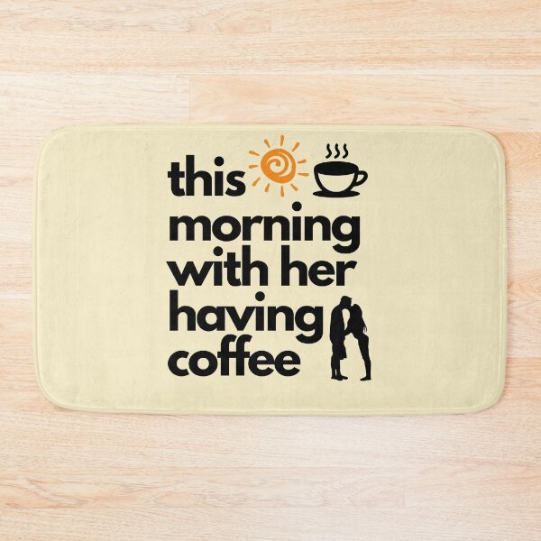 Item preview, this morning with her having romantic coffee | this morning with her having coffee love | gift for coffee lovers |  designed and sold by wear4gamers.