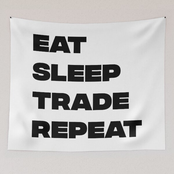 Item preview, Eat sleep trade repeat designed and sold by Jabaroni.
